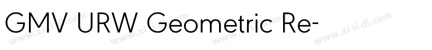 GMV URW Geometric Re字体转换